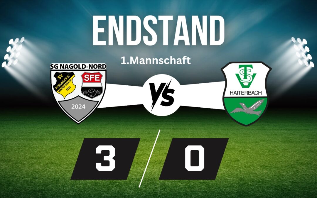 SG Nagold-Nord : TSV Haiterbach 3:0